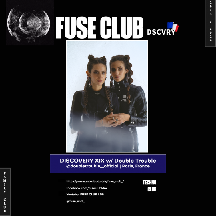 FUSE CLUB DISCOVERY 2023 - PODCAST 19 - Double Trouble