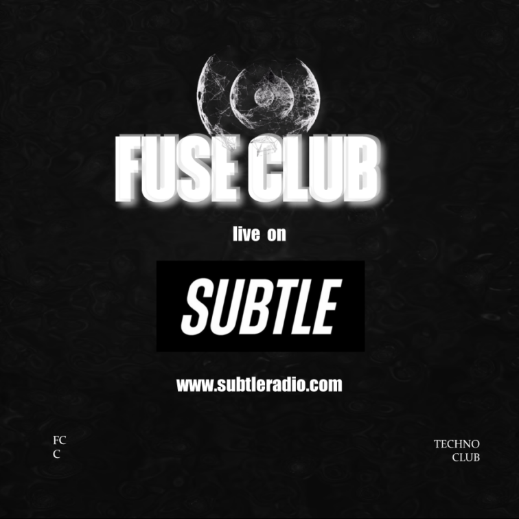 FCTC AGY - FUSE CLUB x SUBTLE RADIO Artwork