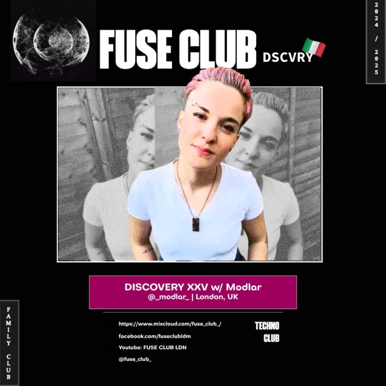 FUSE CLUB DISCOVERY 2024 -PODCAST 25 Modlar