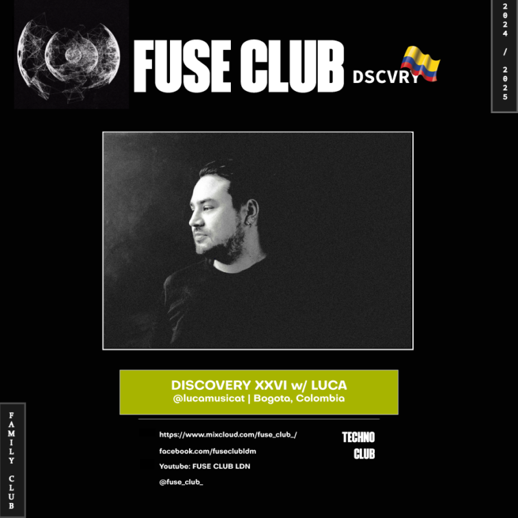 FUSE CLUB DISCOVERY 2024 -PODCAST 26 Luca