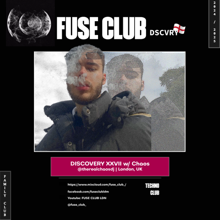 FUSE CLUB DISCOVERY 2024 -PODCAST 27 Chaos