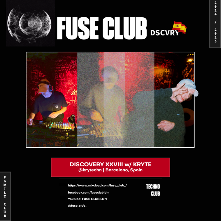 FUSE CLUB DISCOVERY 2024 -PODCAST 28 KRYTE