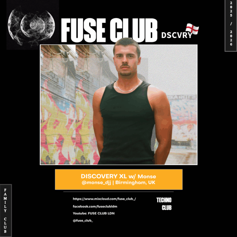 FUSE CLUB DISCOVERY 2025 -PODCAST 40 - Monse