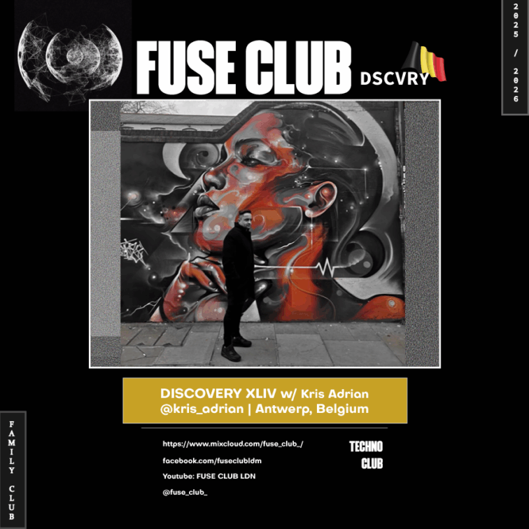 FUSE CLUB DISCOVERY 2025 -PODCAST 44 - Kris Adrian