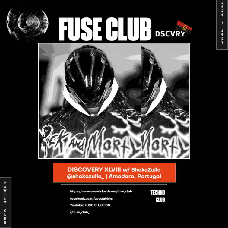 FUSE CLUB DISCOVERY 2026 -PODCAST 48 - ShakaZullo
